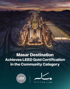 Masar Destination Achieves LEED for Communities Gold Certification