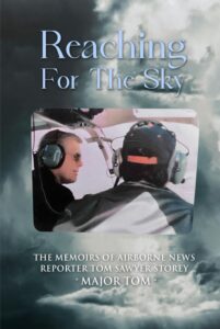 Reaching For The Sky Chronicles A Life Shaped By Courage, Choice, And Adventure