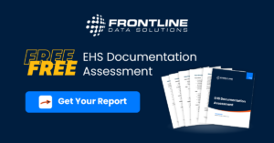Frontline Data Solutions Launches EHS Documentation Assessment Ahead of OSHA ITA Deadline