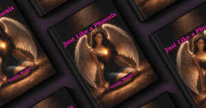 Vonda Rose Webb Releases Just Like a Phoenix, a Memoir on Digital Stalking and Tech-Enabled Domestic Abuse