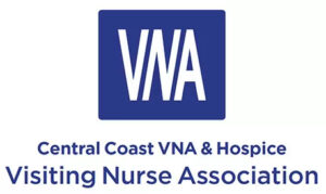 Central Coast VNA & Hospice Expands Continuum of Care as Nonprofit Home Healthcare Provider on the Central Coast