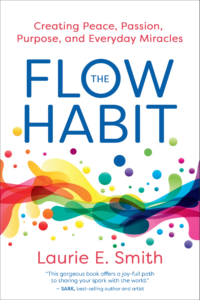 Laurie Smith Uncovers Four Simple Steps to Access the Flow State