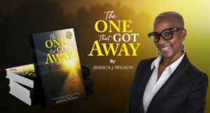 Jessica J. Wilson Announces New Book That Helps Readers Stop Living in the Past