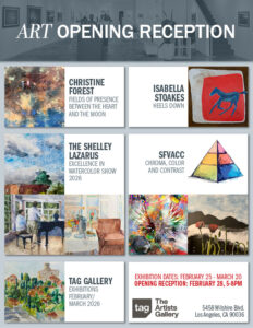 Solo artists Christine Forest and Isabella Stoakes + Juried Invitationals: SFVACC Presents  Chroma; TAG Watercolor Show