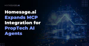 Homesage.ai Expands MCP (Model Context Protocol) Integration for PropTech AI Agents