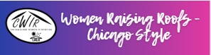 Women Raising the Roofs: Chicago Style Set to Highlight Women in Roofing