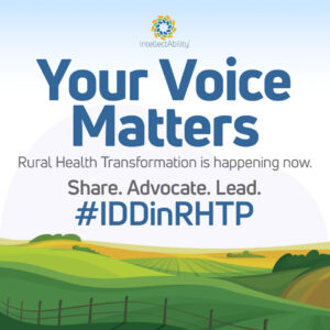 A $50B Opportunity: Why the Rural Health Transformation Program Must Include People with IDD
