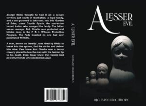 New Crime Thriller A Lesser Evil Explores the Dangerous Line Between Justice and Calculated Revenge