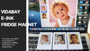 Unretouched Shots: VidaBay E-Ink Fridge Magnet Recreates Classic Instant Film Quality