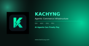 Kachyng Launches A-Commerce Platform to Enable AI Agents to Transact on Existing Payment Rails