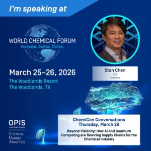 Stan Chen to Lead Supply Chain Intelligence Panel at World Chemical Forum Amid Market Volatility