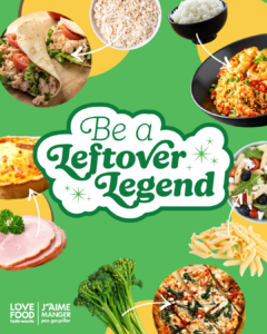 Food Waste Action Week Calls on Canadians to Become Leftover Legends