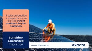 EXANTE EXPANDS ITS AWARD-WINNING ‘SUNSHINE GUARANTEE’ INSURANCE PRODUCT FOR SOLAR INSTALLERS NATIONWIDE